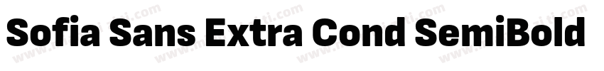 Sofia Sans Extra Cond SemiBold字体转换